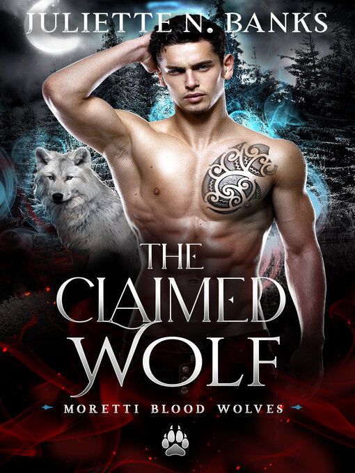 Title details for The Claimed Wolf by Juliette N. Banks - Available